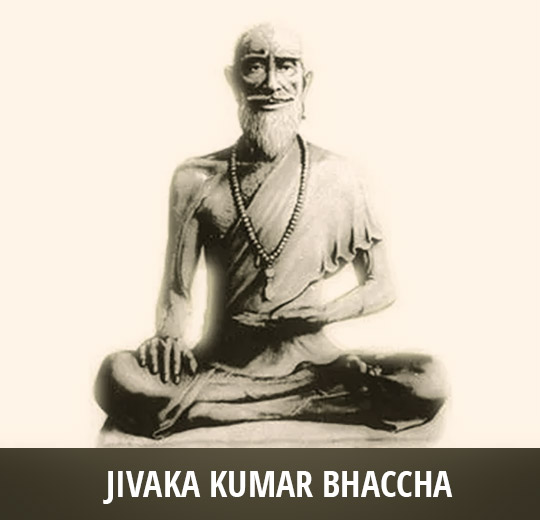 Jivaka Kumar Bhaccha