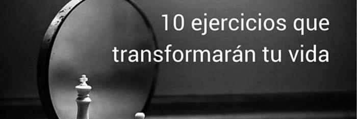 10 ejercicios que transformarán tu vida