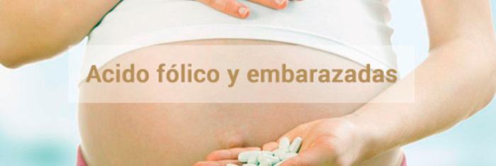 Ácido fólico y embarazadas