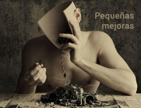 Como implantar pequeñas mejoras mejoras en tu vida