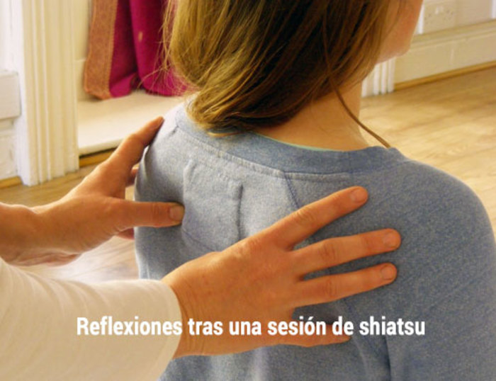 Shiatsu: reflexiones tras una sesión de shiatsu