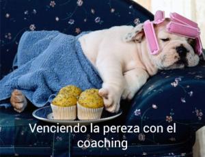 Venciendo la pereza con el coaching