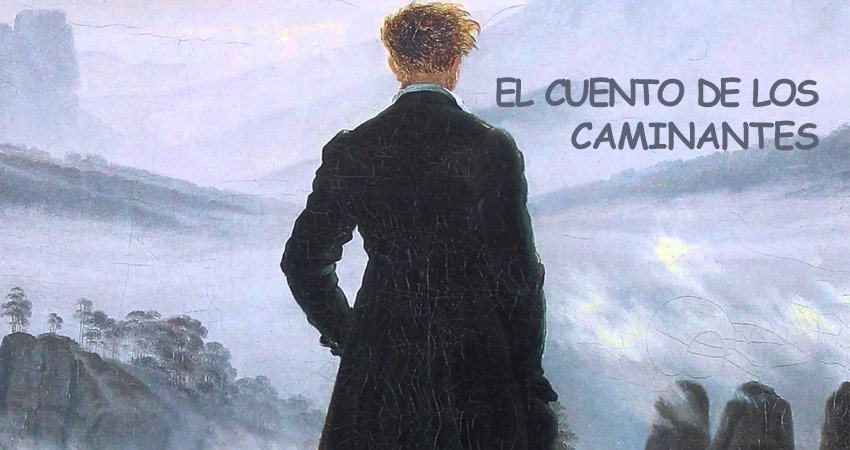 El cuento de los caminantes