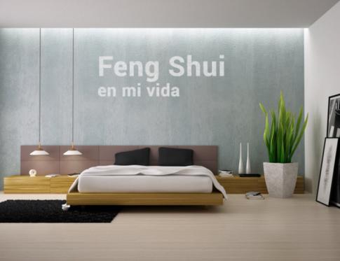 Feng Shui en mi vida - cómo nos ayuda el Feng Shui