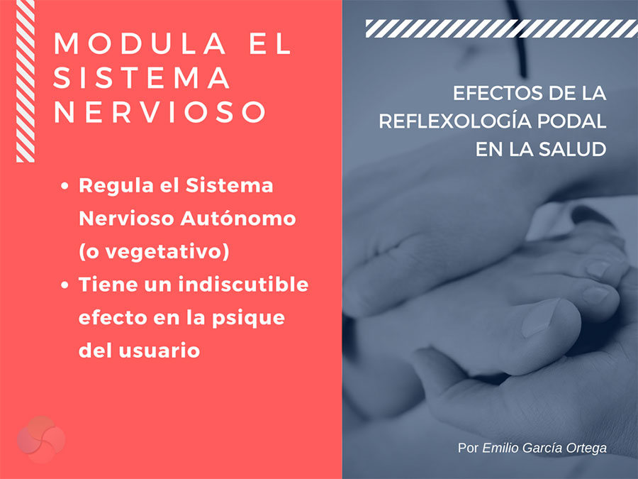 Efectos de la reflexología podal en la salud - Modula el sistema nervioso