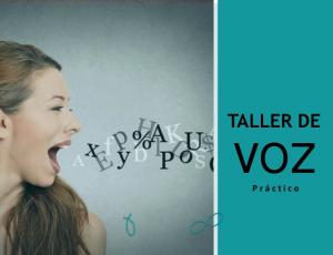 Taller de voz práctico