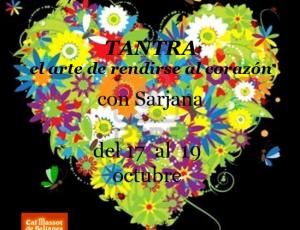 Tantra; el arte de rendirse al corazón