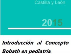 Introducción al concepto Bobath en pediatría